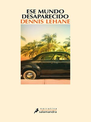 cover image of Ese mundo desaparecido